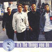 Five - It's the Things You Do
