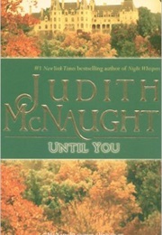 Until You (Judith McNaught)