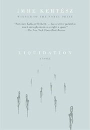 Liquidation (Imre Kertész)