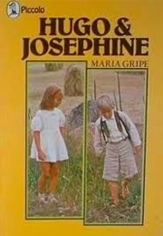 Hugo and Josephine (Maria Gripe)