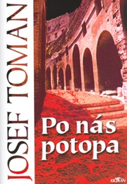 After Us the Flood (Josef Toman)