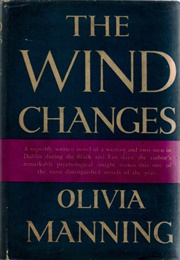 The Wind Changes (Olivia Manning)