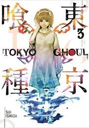 Tokyo Ghoul Vol. 3 (Sui Ishida)
