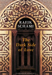 The Dark Side of Love (Rafik Schami)