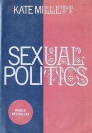 Sexual Politics (Kate Millett)