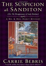 Suspicion at Sanditon (Carrie Bebris)