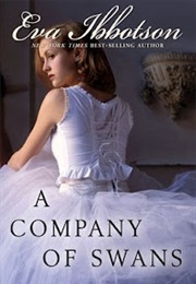A Company of Swans (Eva Ibbotson)