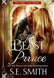 The Beast Prince (S.E. Smith)