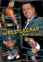 Wrestlecrap: Book of Lists