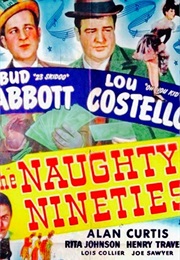 The Naughty Ninties (1945)