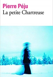La Petite Chartreuse (Pierre Péju)