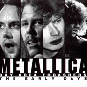 Metallica – the Early Days