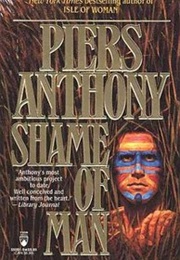 Shame of Man (Piers Anthony)