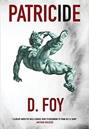 Patricide (D.Foy)