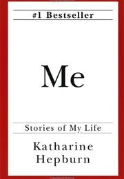 Me Stories of My Life Katherine Hepburn