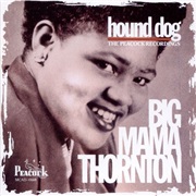 Hound Dog: The Peacock Recordings - Thornton, Big Mama