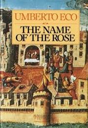 The Name of the Rose by Umberto Eco