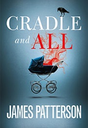 Cradle and All (James Patterson)
