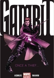Gambit Vol. 1: Once a Thief (James Asmus)