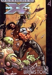 Ultimate X-Men, Volume 4: Hellfire and Brimstone (Mark Millar)