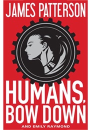 Humans Bow Down (Patterson)