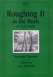 Roughing It in the Bush