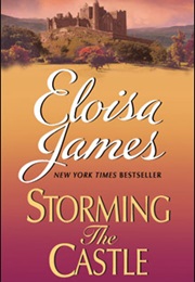 Storming the Castle (Eloisa James)
