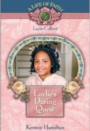 Laylie's Daring Quest (Kersten Hamilton)