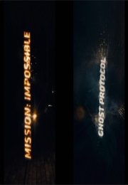 Mission Impossible - Ghost Protocol (2011)