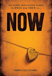 Now (Morris Gleitzman)