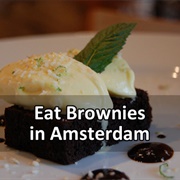 Eat Brownies in Amsterdam