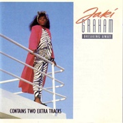 Breaking Away - Jaki Graham