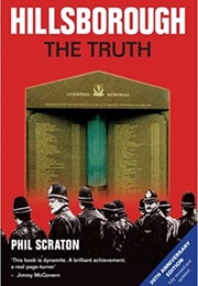 Hillsborough: The Truth (Phil Scraton)