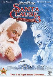 Santa Clause 3: The Escape Clause