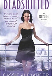 Deadshifted (Cassie Alexander)