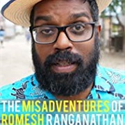 The Misadventures of Romesh Ranganathan