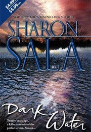 Dark Water (Sharon Sala)