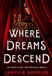 Where Dreams Descend (Janella Angeles)