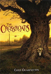 The Crossroads (Chris Grabenstein)