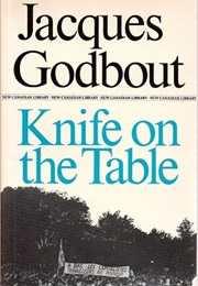 Knife on the Table (Jacques Godbout)