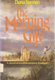 The Morning Gift (Diana Norman)
