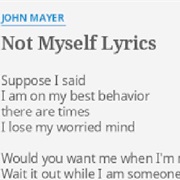 Not Myself - John Mayer