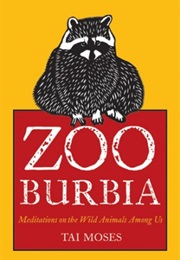 Zooburbia (Tai Moses)
