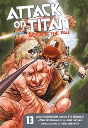 Attack on Titan: Before the Fall, Vol. 13 (Hajime Isayama)