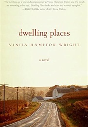 Dwelling Places (Vinita Hampton Wright)