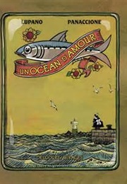 Un Océan D'Amour (Grégory Panaccione Et Wilfrid Lupano)