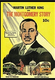 Martin Luther King and the Montgomery Story (Alfred Hassler and Benton Resnik)