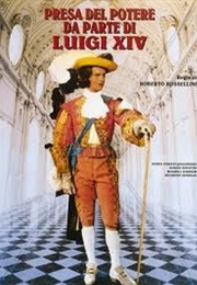La Prise De Pouvoir Par Louis XIV (1966)