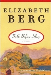 Talk Before Sleep (Elizabeth Berg)