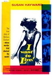 I Want to Live! (1958)